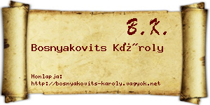 Bosnyakovits Károly névjegykártya